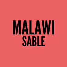 Load image into Gallery viewer, Malawi Sable
